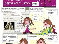 Designérka Karolínka 02 - A spotřeba dekorační látky